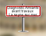 Diagnostic Amiante avant travaux ac environnement sur La Seyne sur Mer